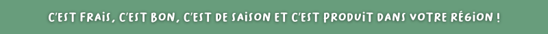Bandeau c'est frais et produit dans votre région
