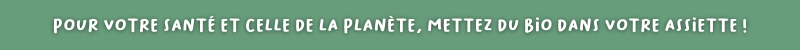 Bandeau bio pour la planète