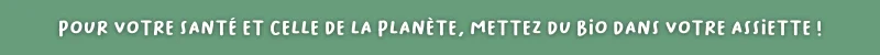 Bandeau bio pour la planète